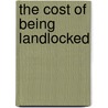 The Cost of Being Landlocked door World Bank