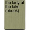 The Lady of the Lake (Ebook) door Sir Walter Scott