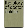 The Story of Doctor Dolittle by Patricia C. McKissack