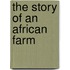 The Story of an African Farm