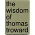 The Wisdom of Thomas Troward