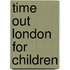 Time Out London for Children