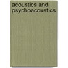 Acoustics and Psychoacoustics door Jamie Angus