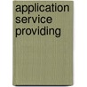 Application Service Providing door Katja Helm
