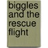 Biggles and the Rescue Flight