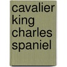 Cavalier King Charles Spaniel door Dog Magazine
