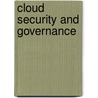 Cloud Security and Governance by Rob Zanella