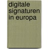 Digitale Signaturen in Europa door Florian Fuchs