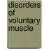 Disorders of Voluntary Muscle