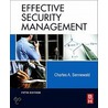 Effective Security Management door Charles Sennewald