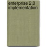Enterprise 2.0 Implementation door Adam Steinberg