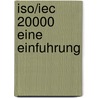 Iso/iec 20000 Eine Einfuhrung by Leo van Selm