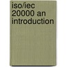 Iso/iec 20000 An Introduction door Leo van Selm