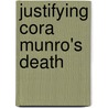Justifying Cora Munro's Death door Nina Dietrich