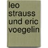 Leo Strauss Und Eric Voegelin