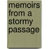 Memoirs from a Stormy Passage