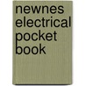 Newnes Electrical Pocket Book door Martin Heathcote