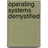 Operating Systems Demystified door Ann Mciver Mchoes