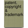 Patent, Copyright & Trademark door Richard Stim