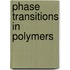 Phase Transitions in Polymers