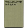 Rechtsgesch�Fte Im Internet door Matthias Hanau