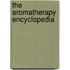 The Aromatherapy Encyclopedia
