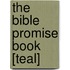 The Bible Promise Book [Teal]