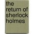 The Return of Sherlock Holmes