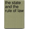 The State and the Rule of Law door Blandine Kriegel