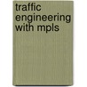 Traffic Engineering with Mpls door Simha Ajay