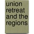 Union Retreat and the Regions