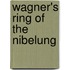 Wagner's Ring of the Nibelung