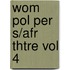 Wom Pol Per S/Afr Thtre Vol 4