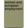 Women and European Employment by Mark Smith
