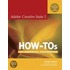 Adobe Creative Suite 2 How-Tos
