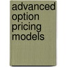 Advanced Option Pricing Models door Jeffrey Katz