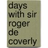 Days with Sir Roger De Coverly