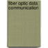 Fiber Optic Data Communication