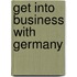 Get Into Business with Germany