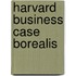 Harvard Business Case Borealis