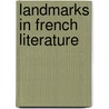 Landmarks in French Literature door G. Lytton Strachey