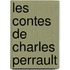 Les Contes De Charles Perrault