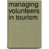 Managing Volunteers in Tourism