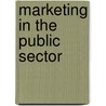 Marketing in the Public Sector door Phillip Kotler