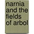 Narnia and the Fields of Arbol
