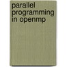 Parallel Programming in Openmp door Rohit Chandra