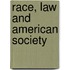 Race, Law and American Society