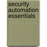 Security Automation Essentials door Melanie Cook