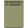 Standardisation Vs. Adaptation door Christian Wolf