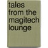 Tales from the Magitech Lounge